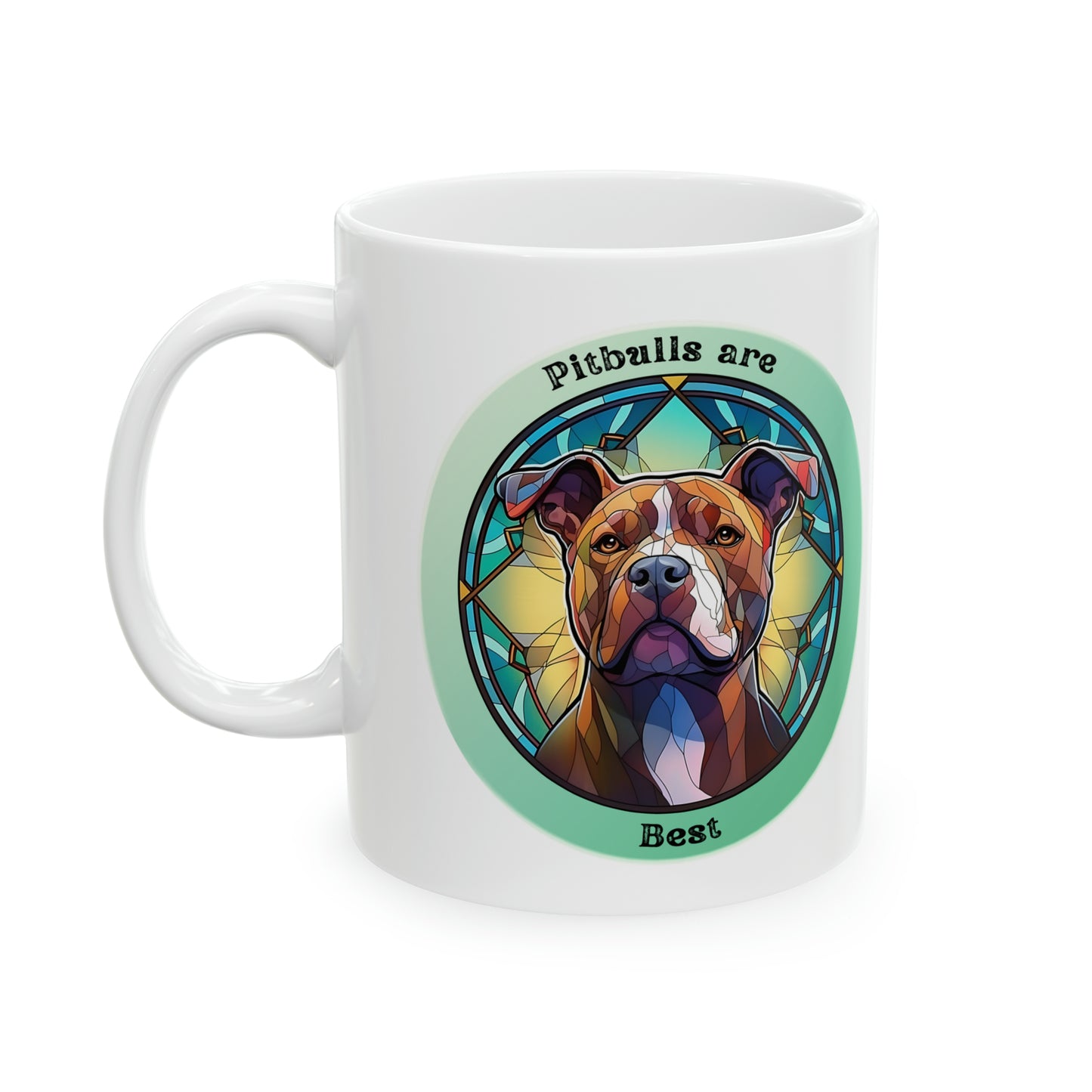 Pitbull stainglass mug, Pitbull are best mug, colorful Pitbull mug, Ceramic Mug, 11oz